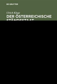 Produktbild: Der &ouml;sterreichische St&auml;ndestaat 1934-1938