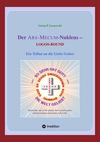 Produktbild: Der Ars-Mecum-Nukleus -- Logos-Bound