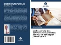 Produktbild: Verbesserung des Schutzes von Zivilisten bei PSO in der Region Ostafrika: Ca