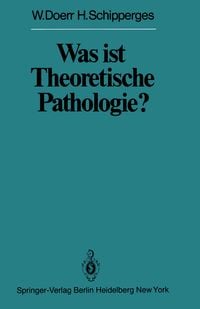 Produktbild: Was ist Theoretische Pathologie?