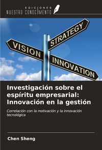Produktbild: Investigaci&oacute;n sobre el esp&iacute;ritu empresarial: Innovaci&oacute;n en la gesti&oacute;n