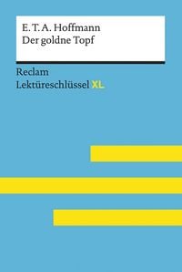 Produktbild: Neubauer: goldne Topf von E.T.A. Hoffmann: Lekt&uuml;reschl&uuml;ssel