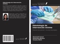 Produktbild: Odontolog&iacute;a de intervenci&oacute;n m&iacute;nima
