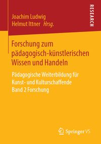 Produktbild: Forschung zum p&auml;dagogisch-k&uuml;nstlerischen Wissen und Handeln