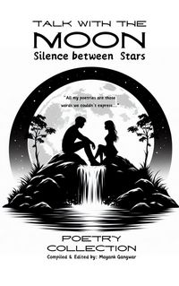 Produktbild: Talk With the Moon: Silence Between Stars