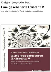 Produktbild: Eine gescheiterte Existenz V