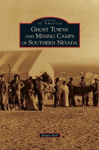 Produktbild: Ghost Towns and Mining Camps of Southern Nevada