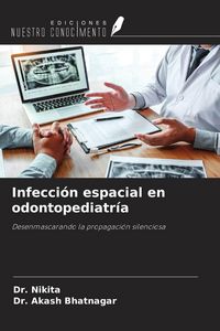 Produktbild: Infecci&oacute;n espacial en odontopediatr&iacute;a