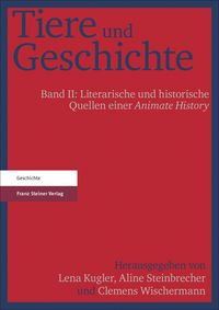 Produktbild: Tiere und Geschichte. Bd. 2
