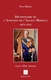Produktbild: Dictionnaire de l'Annexion de l'Alsace-Moselle