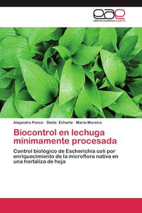 Produktbild: Biocontrol en lechuga m&iacute;nimamente procesada