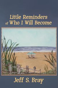 Produktbild: Little Reminders of Who I Will Become