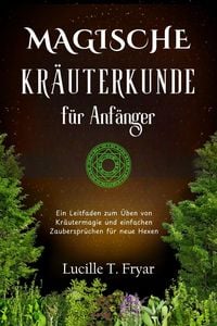 Produktbild: Magische Kr&auml;uterkunde f&uuml;r Anf&auml;nger