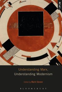 Produktbild: Understanding Marx, Understanding Modernism