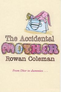 Produktbild: Coleman, R: The Accidental Mother