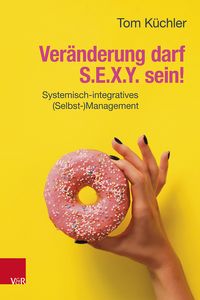 Produktbild: Ver&auml;nderung darf S.E.X.Y. sein!