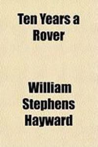 Produktbild: Ten Years a Rover