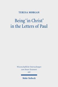 Produktbild: Being 'in Christ' in the Letters of Paul