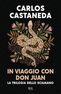 Produktbild: In viaggio con don Juan. La trilogia dello sciamano