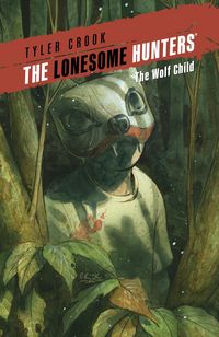 Produktbild: The Lonesome Hunters: The Wolf Child