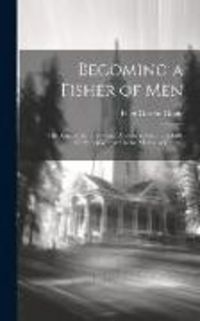 Produktbild: Becoming a Fisher of Men