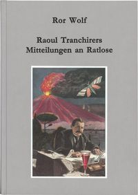 Produktbild: Raoul Tranchirers Mitteilungen an Ratlose