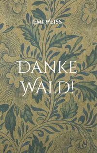 Produktbild: Danke Wald!