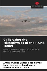 Produktbild: Calibrating the Microphysics of the RAMS Model