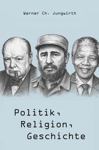 Produktbild: Politik, Religion, Geschichte