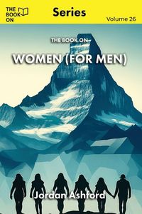 Produktbild: The Book On Women (for Men)