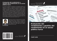 Produktbild: Evaluaci&oacute;n del rendimiento y gesti&oacute;n del rendimiento en el sector p&uacute;blico turco