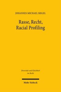 Produktbild: Rasse, Recht, Racial Profiling