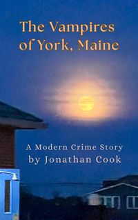 Produktbild: The Vampires of York, Maine