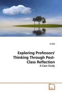 Produktbild: Cao, L: Exploring Professors' Thinking Through Post-ClassRef
