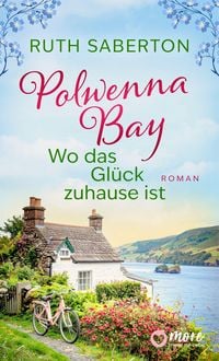 Produktbild: Polwenna Bay - Wo das Gl&uuml;ck zuhause ist