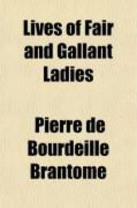 Produktbild: Lives of Fair and Gallant Ladies (Volume 1)