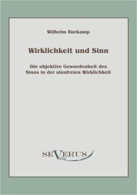 Produktbild: Burkamp, W: Wirklichkeit und Sinn