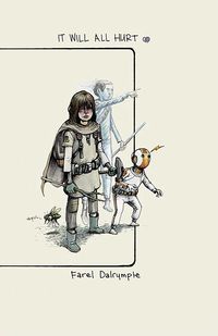 Produktbild: Dalrymple, F: It Will All Hurt