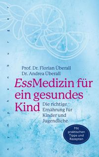Produktbild: EssMedizin f&uuml;r ein gesundes Kind