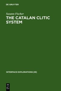 Bild vom Artikel The Catalan Clitic System vom Autor Susann Fischer