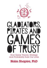 Produktbild: Gladiators, Pirates and Games of Trust