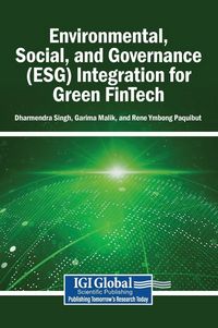 Produktbild: Environmental, Social, and Governance (ESG) Integration for Green FinTech