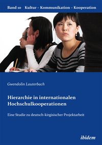 Bild vom Artikel Hierarchie in internationalen Hochschulkooperationen vom Autor Gwendolin Lauterbach
