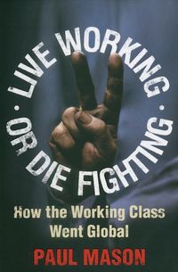 Produktbild: Live Working or Die Fighting