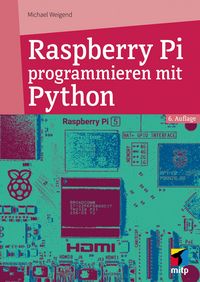 Produktbild: Raspberry Pi programmieren mit Python