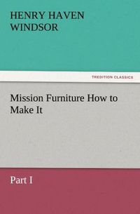 Produktbild: Mission Furniture How to Make It, Part I
