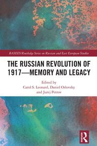 Produktbild: The Russian Revolution of 1917 - Memory and Legacy