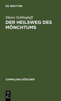 Produktbild: Der Heilsweg des M&ouml;nchtums