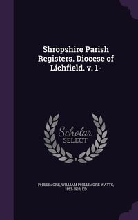 Produktbild: Shropshire Parish Registers. Diocese of Lichfield. v. 1-