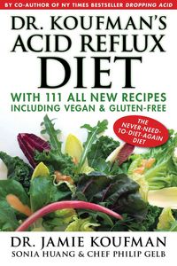 Produktbild: Koufman, J: Dr. Koufman's Acid Reflux Diet
